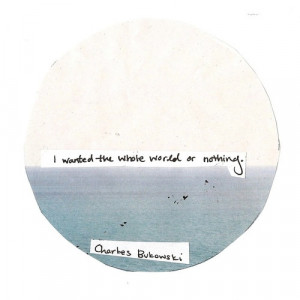 You deserve the whole world