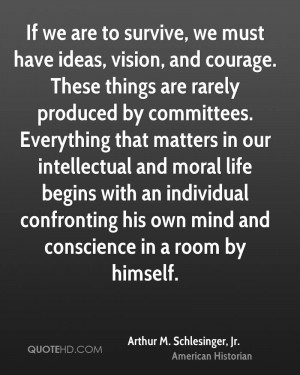 Arthur M. Schlesinger, Jr. Quotes