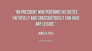 James K Polk Quotes