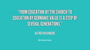 quote-Alfred-Rosenberg-from-education-by-the-church-to-education-78092 ...