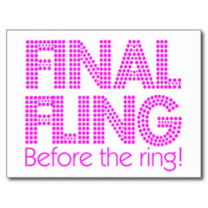 Final Fling Before The Ring! Postcard