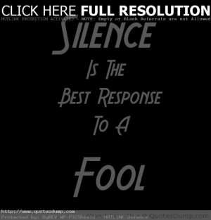 Silence-is-the-best-response-to-a-fool-attitude-quote.jpg