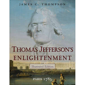 Thomas Jefferson's Enlightenment