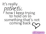 Pathetic Quotes Graphics | Pathetic Quotes Pictures | Pathetic Quotes ...