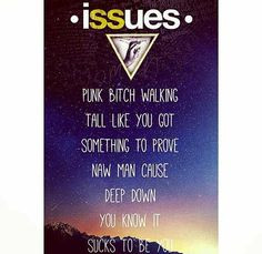 Issues lyrics More