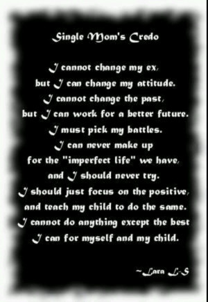 Single Mom's Credo
