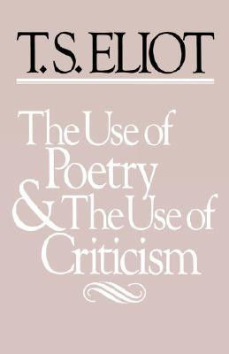 Start by marking “The Use of Poetry and the Use of Criticism” as ...
