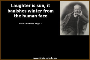 ... winter from the human face - Victor Marie Hugo Quotes - StatusMind.com