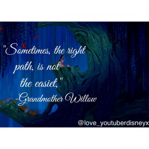 Disney Pocahontas Grandmother Willow Quotes