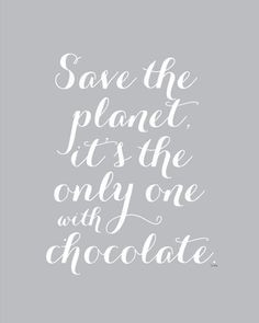 chocolate more quotes chocolates inspiration phrases saving funny ...