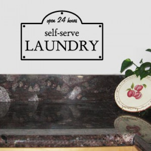 SELF SERVE LAUNDRY Wall Room Decal Sticker Home Funny | Color ...