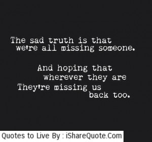 Missing Someone Who Passed Away Quotes Quotes about