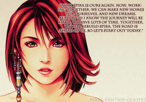 ... Yuna #Final Fantasy X #Final Fantasy 10 #FFX #FF10 #Yuna FFX #quote