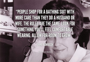 People shop for a bathing suit with more care than they do a husband ...