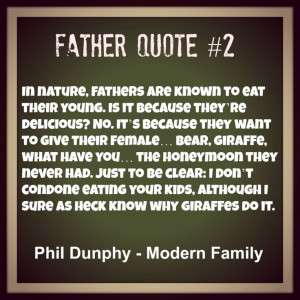 Father Quote #2 - Phil Dunphy