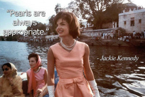 jackie kennedy pearl quote