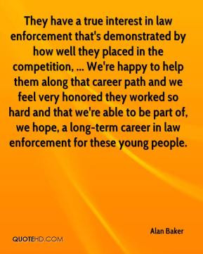 Law enforcement Quotes
