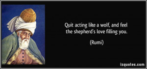 Quit acting like a wolf, and feel the shepherd's love filling you ...