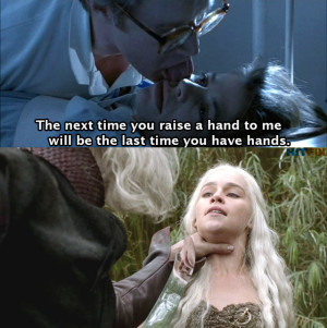 Game Of Thrones Quotes Khaleesi fellow Game of Thrones