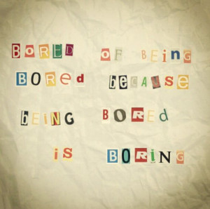 bored #boring #Letters