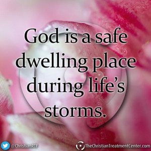 ... safe dwelling place during life's storms. #GodsGrace #Quotes #Faith