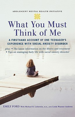 What You Must Think of Me: A Firsthand Account of One Teenager's ...