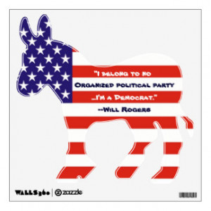 Funny Will Rogers Democrat Wall Decal