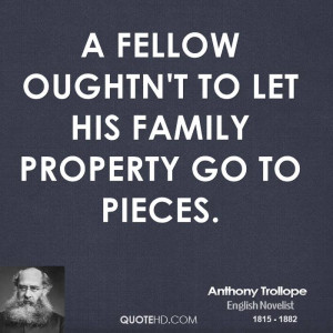 Anthony Trollope Family Quotes