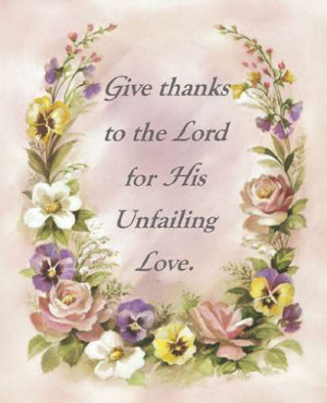 give thanks to the lord in all things thank you lord for giving me