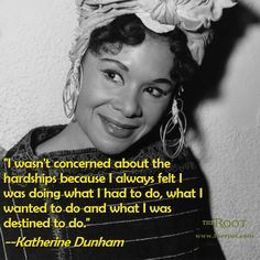 ... more katherine dunham quotes black thang black beauty dance quotes