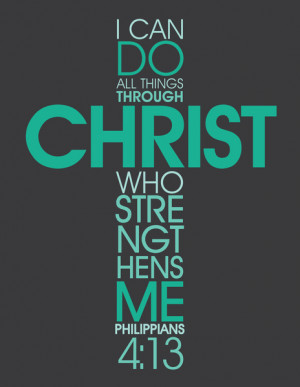 Philippians 4:13 Art Print