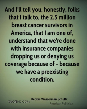 ... us coverage because of - because we have a preexisting condition