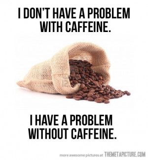 funny-quote-coffee-caffeine