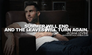 Adam Levine Quotes