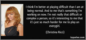 More Christina Ricci Quotes