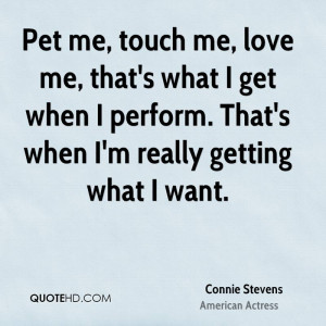 Connie Stevens Pet Quotes