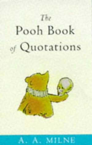 book cover of The Pooh Book of Quotations