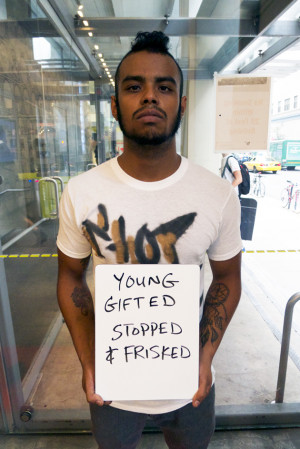 wpid YoungGiftedStoppedAndFrisked MODEL MINORITIES: NYC ARTIST TO ...