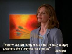 Ally Mcbeal Love Quote: 
