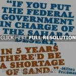 quotes, sayings, government, sahara, sarcastic milton friedman, quotes ...
