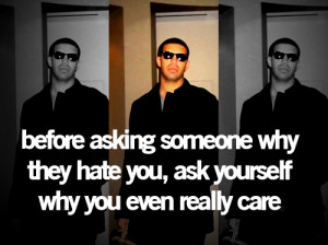 drake quotes about haters. tagged as: drake. Drake Quotes. Drizzy ...