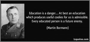 Martin Bormann Quotes