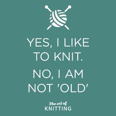 knit #knitting #quote