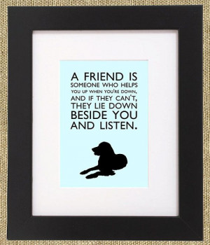 ... Dogs Quotes, Best Friends Dogs, Frames Prints, Dogs Best Friends