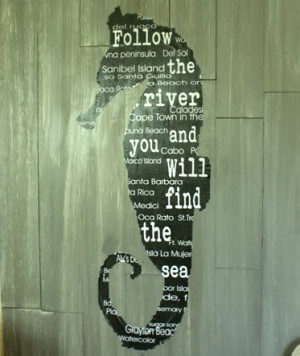 Seahorse Wall Art Knock Off -Follow the River and You Will Find the ...