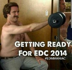 edc 2014 more edm plur edc eating sleep rave repeat edc 2015 funny edc ...