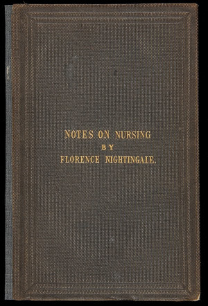 2142: Florence Nightingale's Notes on Nursing 1859