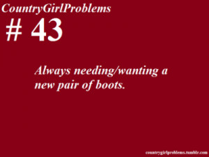 country girl problems by mrs.p.of.course
