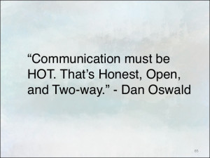 Communication Quotes Communication must be hot