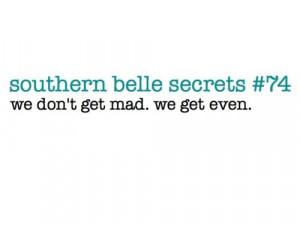 southern belle secret #74 ;)